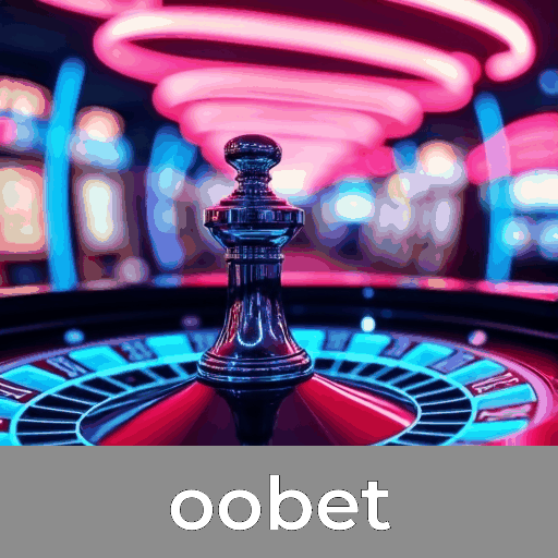 oobet: Seu Cassino Online Seguro e Divertido